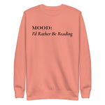 I'd Rather be Reading - My Mood Gear