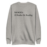 I'd Rather be Reading - My Mood Gear