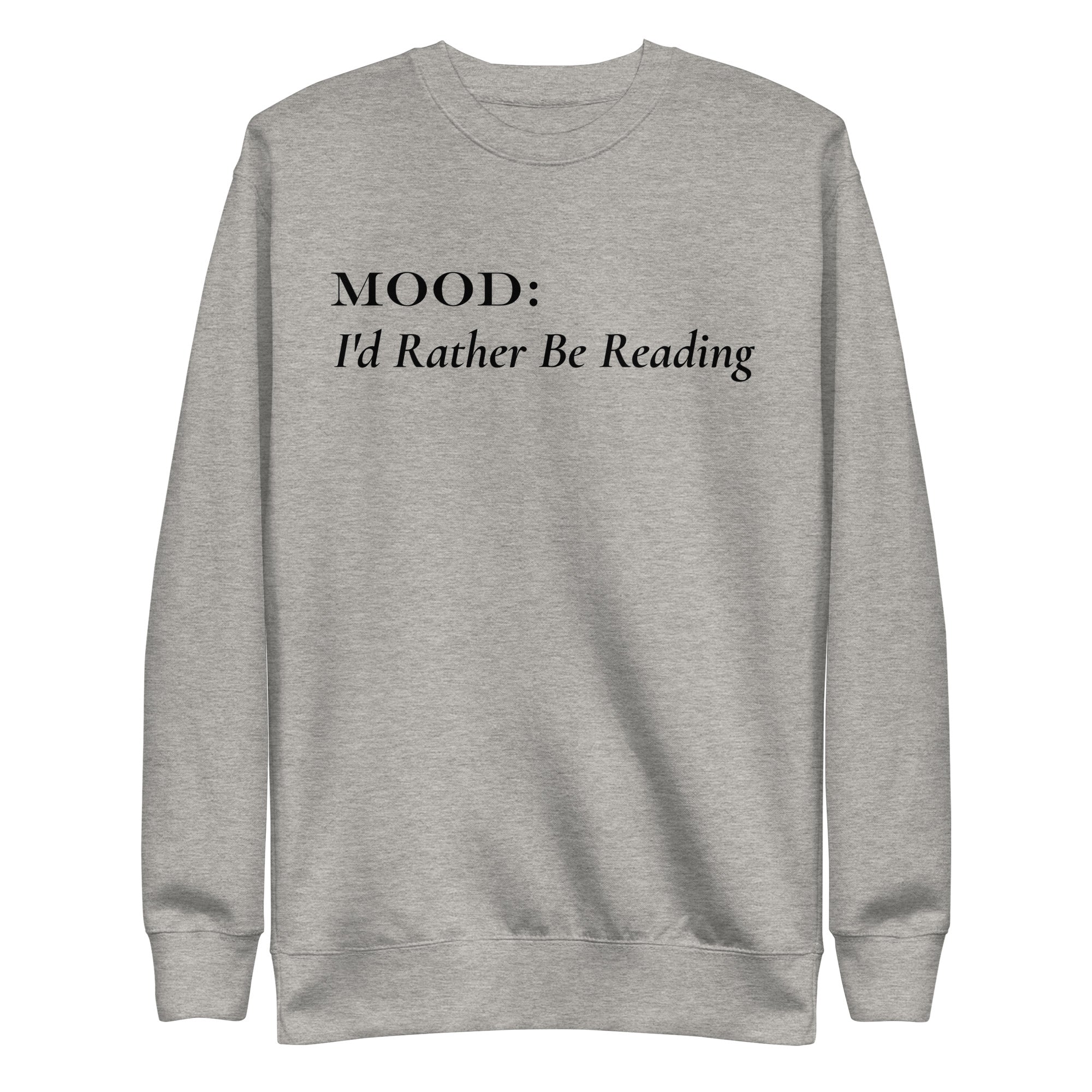 I'd Rather be Reading - My Mood Gear