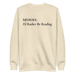 I'd Rather be Reading - My Mood Gear