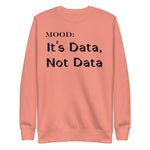 It's Data, Not Data - My Mood Gear
