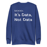 It's Data, Not Data in White - Mood Gear