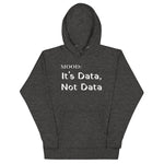 It's Data, Not Data in White - Mood Gear