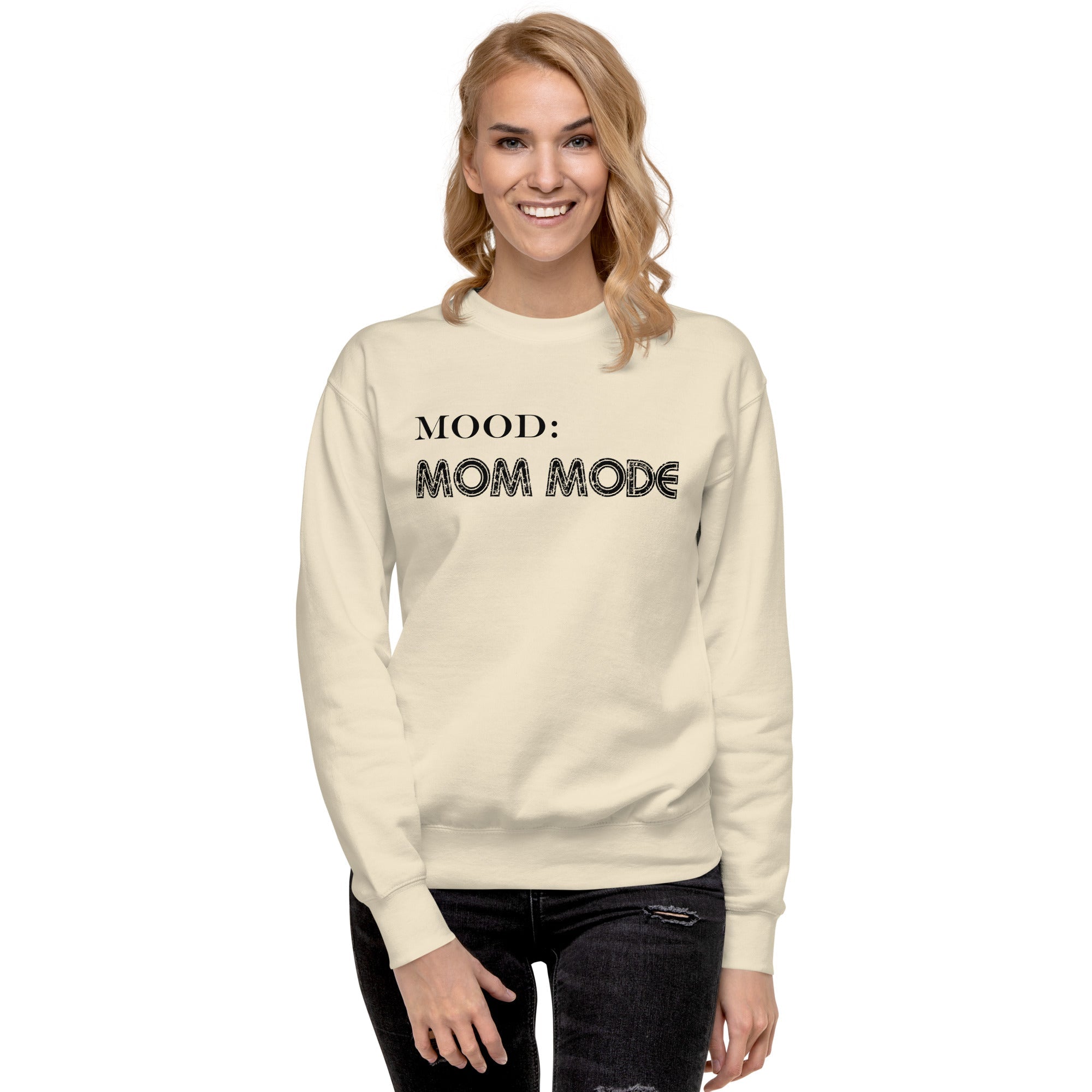 Mom Mode - Mood Gear