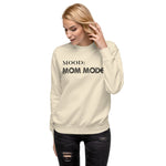 Mom Mode - My Mood Gear