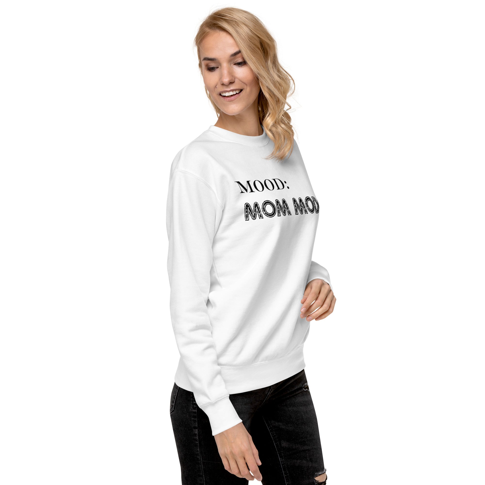 Mom Mode - My Mood Gear