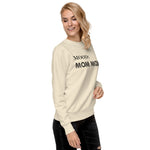 Mom Mode - My Mood Gear