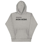 Mom Mode - My Mood Gear