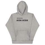 Mom Mode - My Mood Gear