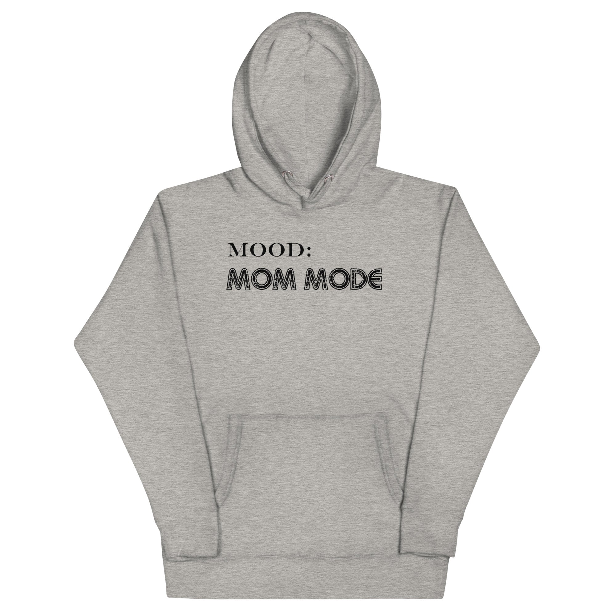 Mom Mode - My Mood Gear