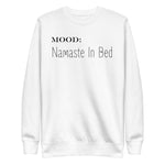 Namaste in Bed - My Mood Gear