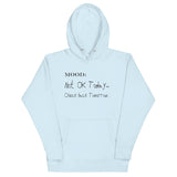 Not OK Today - My Mood Gear