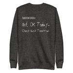 Not OK Today in White - My Mood Gear