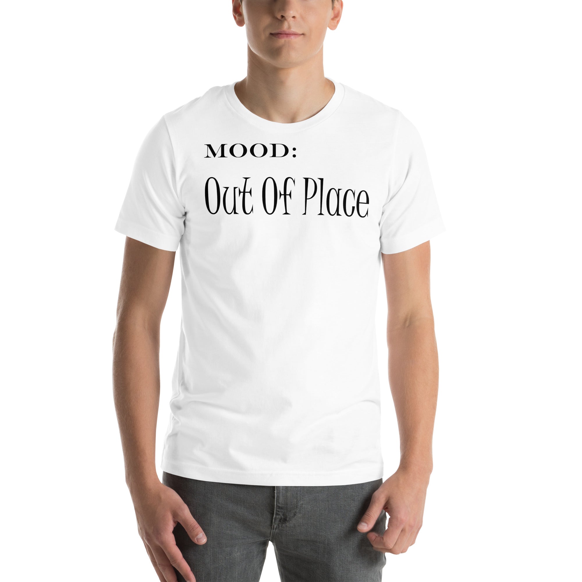Out of Place - My Mood Gear