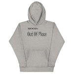 Out of Place - My Mood Gear