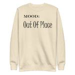 Out of Place - My Mood Gear
