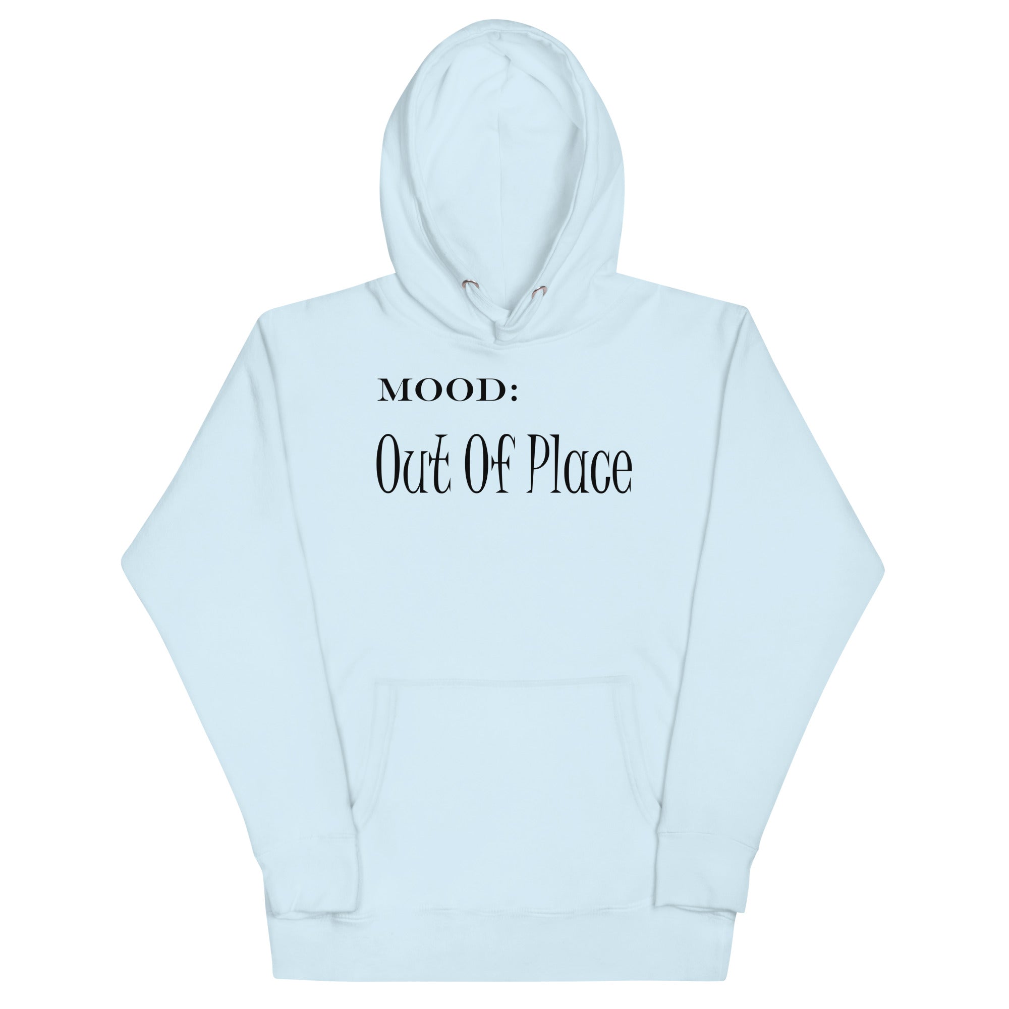 Out of Place - My Mood Gear