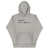 Passive Aggressive - Mood Gear