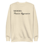 Passive Aggressive - Mood Gear