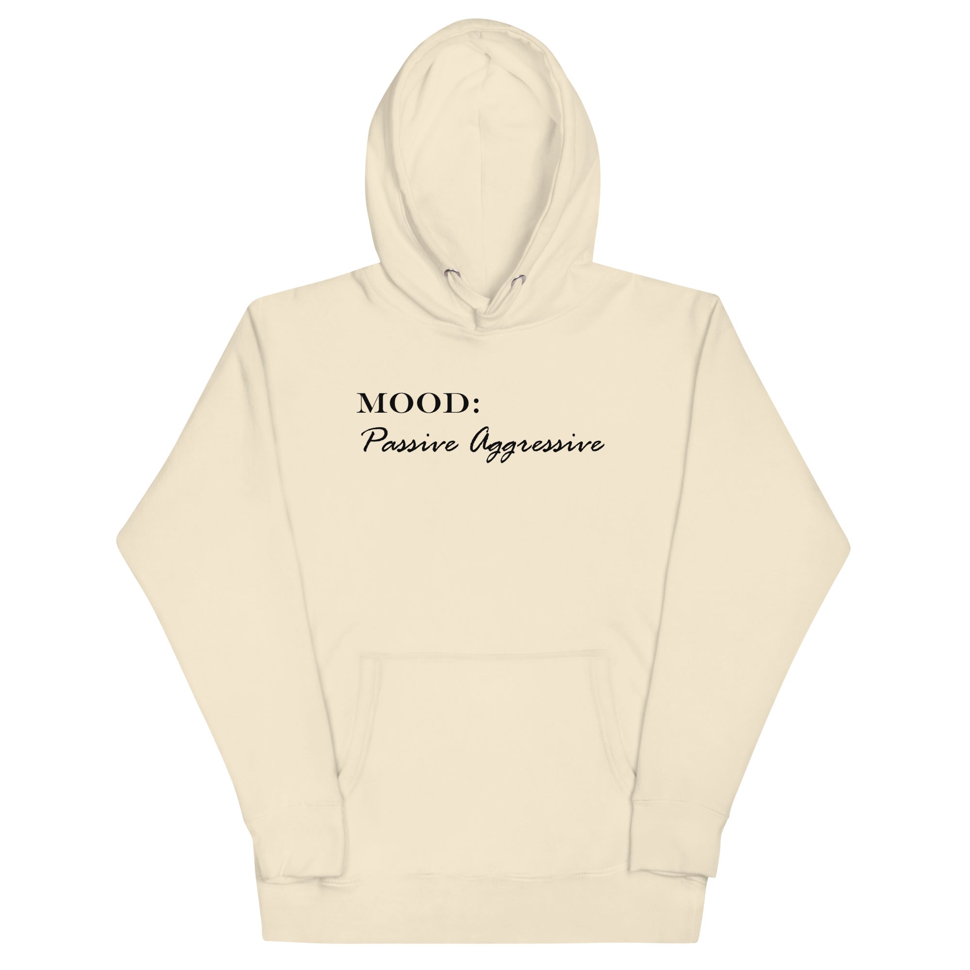 Passive Aggressive - My Mood Gear