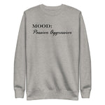 Passive Aggressive - My Mood Gear