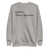 Passive Aggressive - My Mood Gear