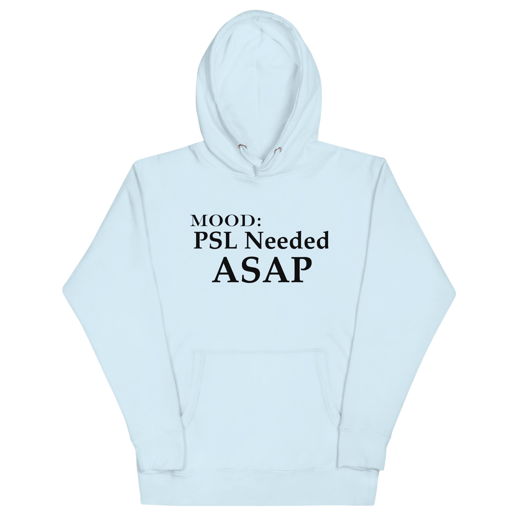 PSL Needed ASAP - Mood Gear