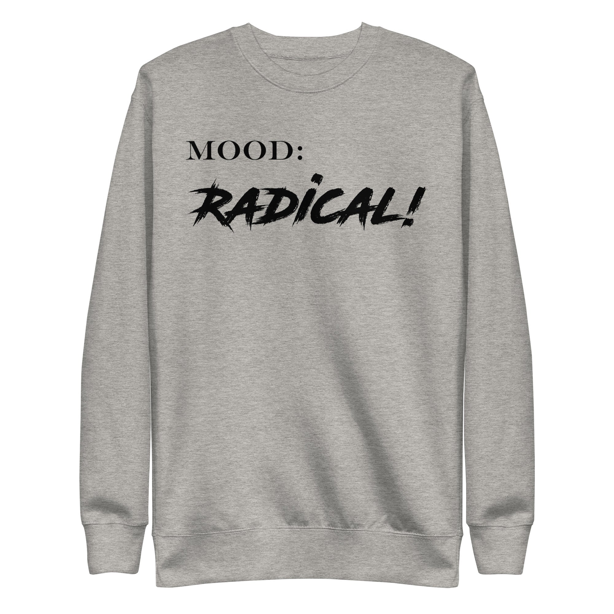 Radical! - My Mood Gear