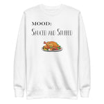 Sauced and Stuffed - Mood Gear