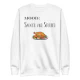 Sauced and Stuffed - Mood Gear