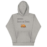 Sauced and Stuffed - My Mood Gear