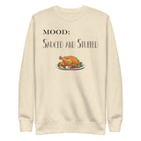 Sauced and Stuffed - My Mood Gear