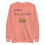 Sauced and Stuffed - My Mood Gear