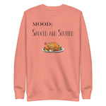 Sauced and Stuffed - Mood Gear