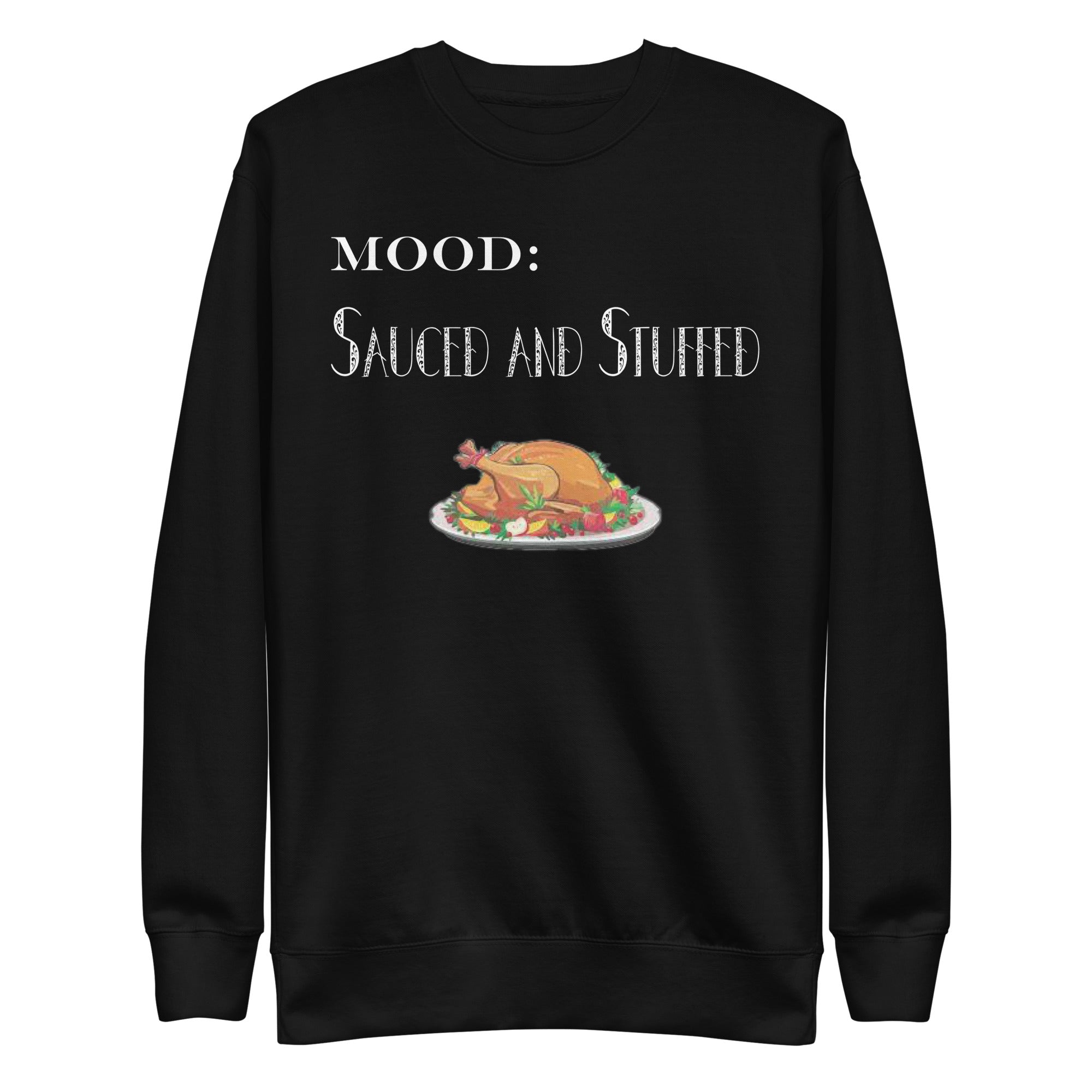 Sauced and Stuffed in White - My Mood Gear