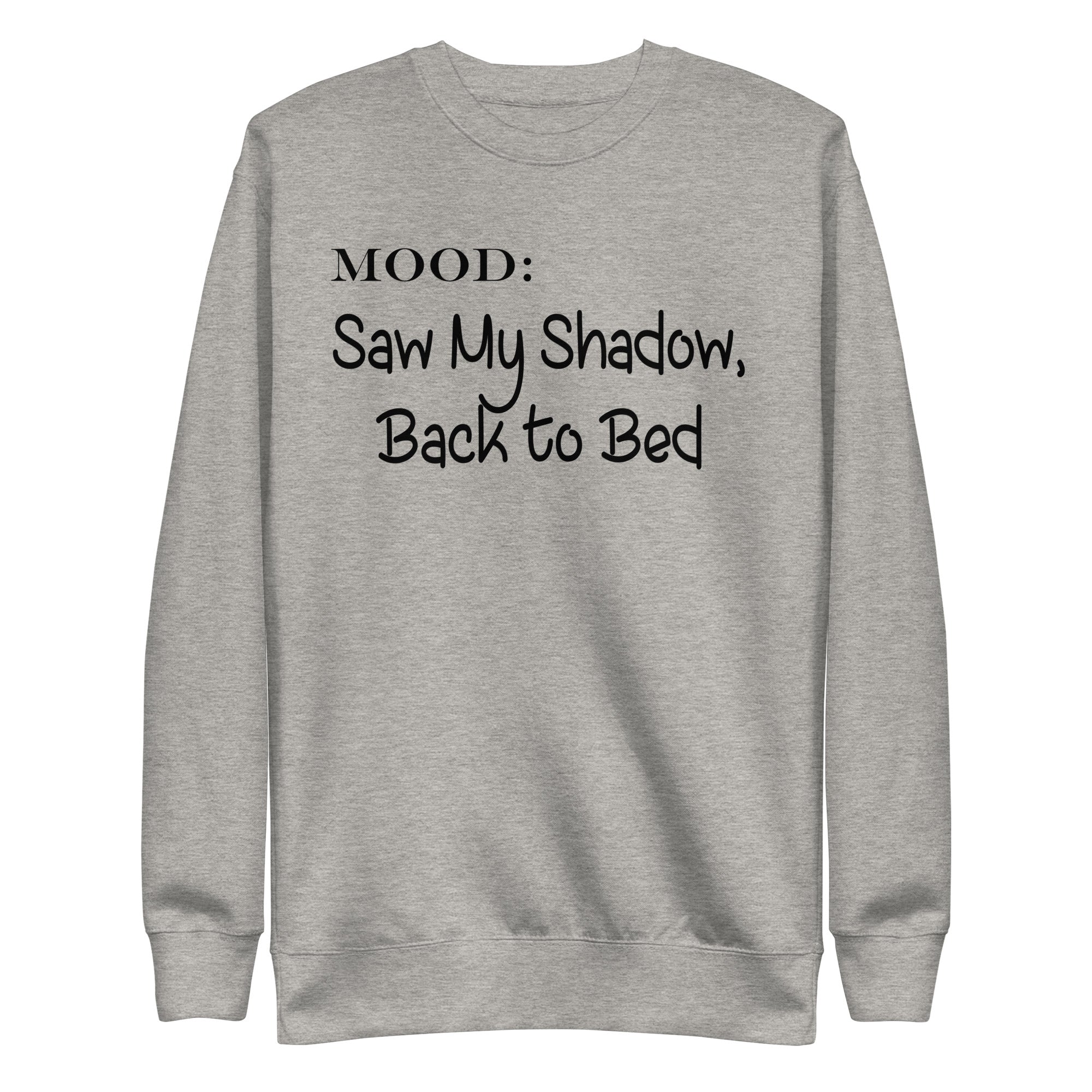Saw My Shadow, Back to Bed - My Mood Gear