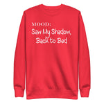 Saw My Shadow, Back to Bed in White - My Mood Gear