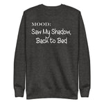 Saw My Shadow, Back to Bed in White - My Mood Gear