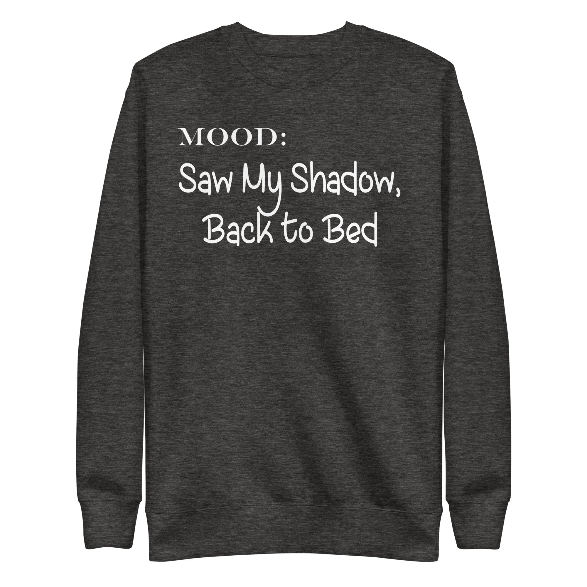 Saw My Shadow, Back to Bed in White - My Mood Gear