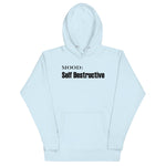 Self Destructive - My Mood Gear