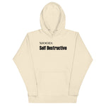 Self Destructive - My Mood Gear