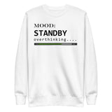 Status: Overthinking - My Mood Gear