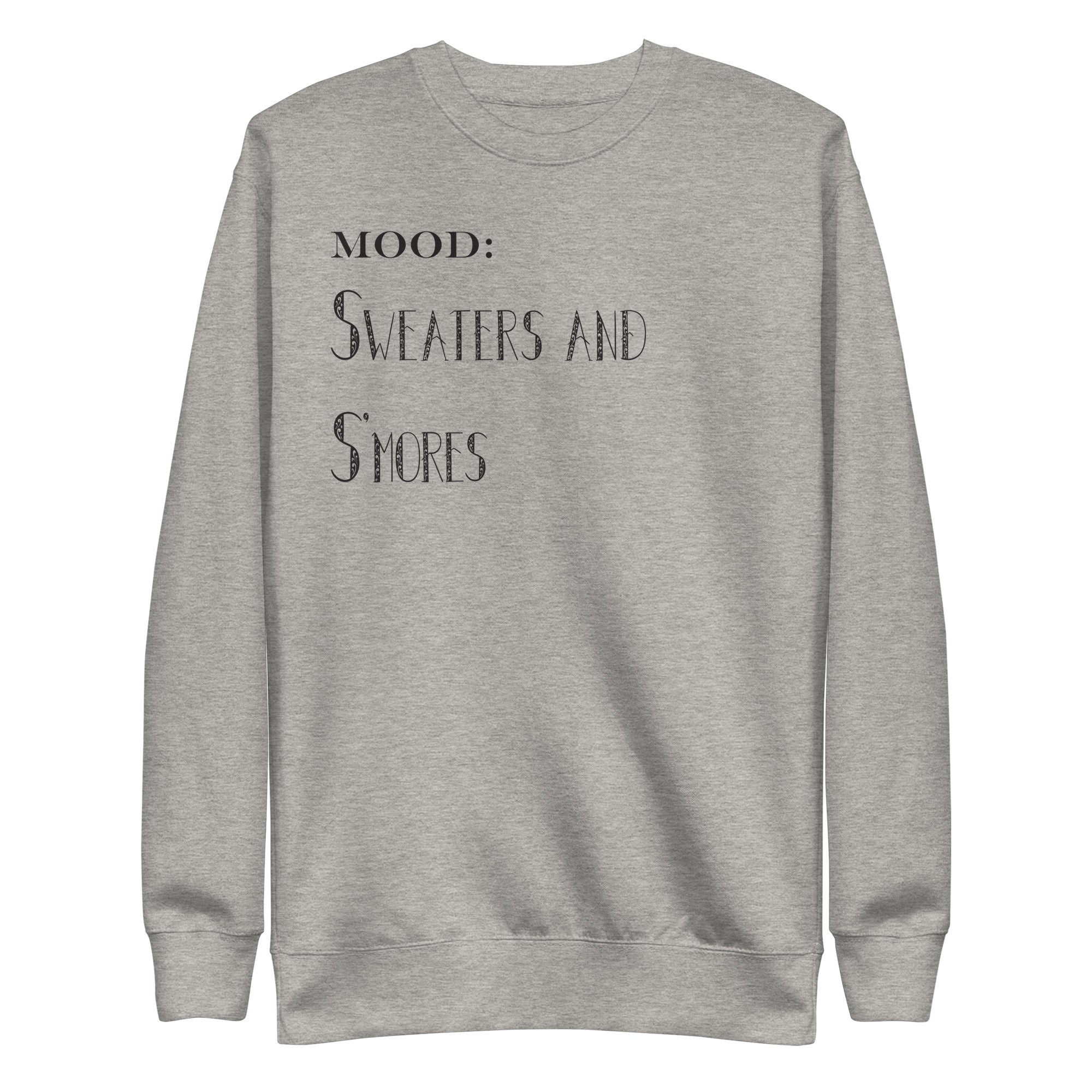 Sweaters and S'mores - Mood Gear