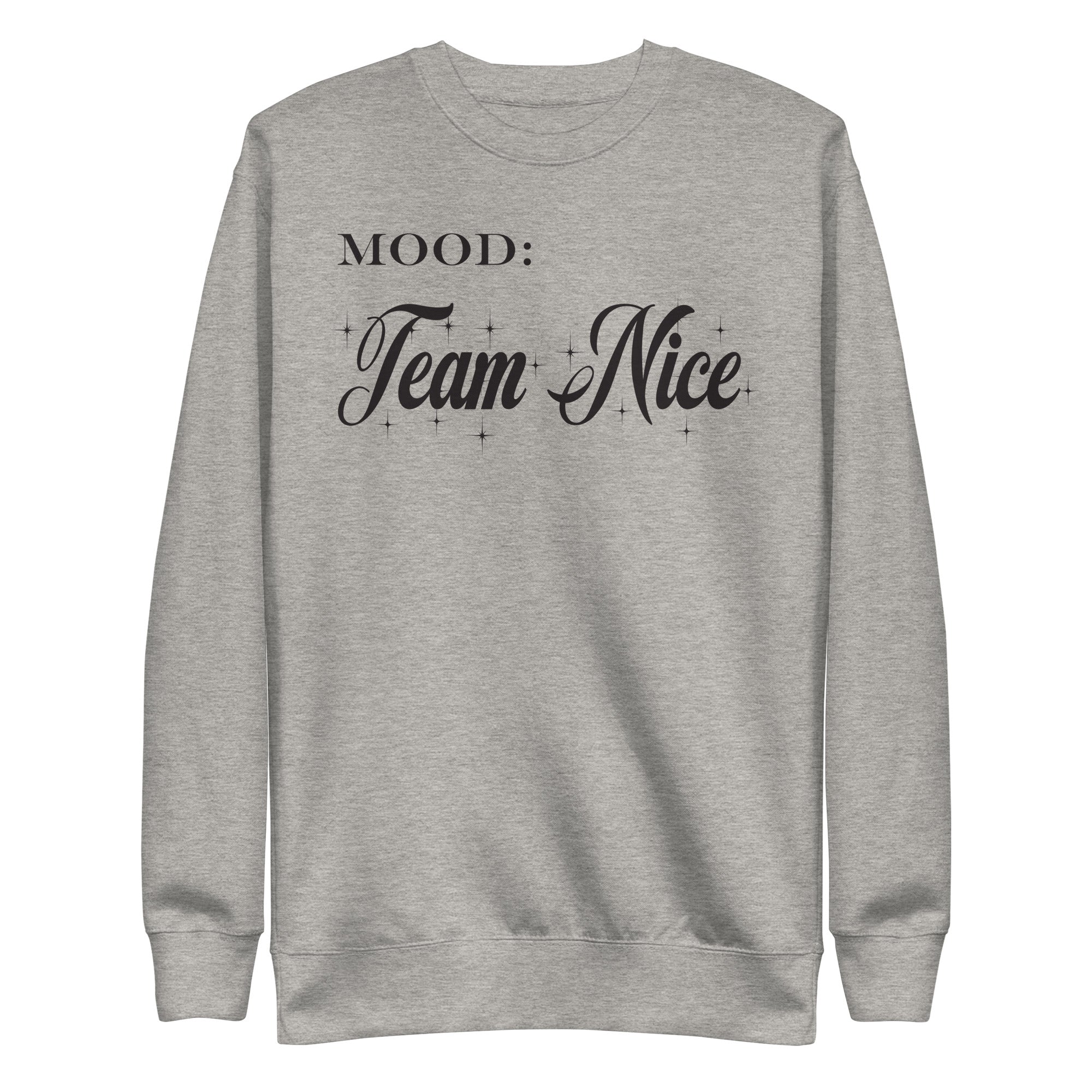 Team Nice - My Mood Gear