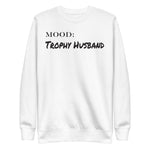 Trophy Husband - Mood Gear
