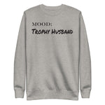 Trophy Husband - My Mood Gear