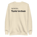 Trophy Husband - My Mood Gear