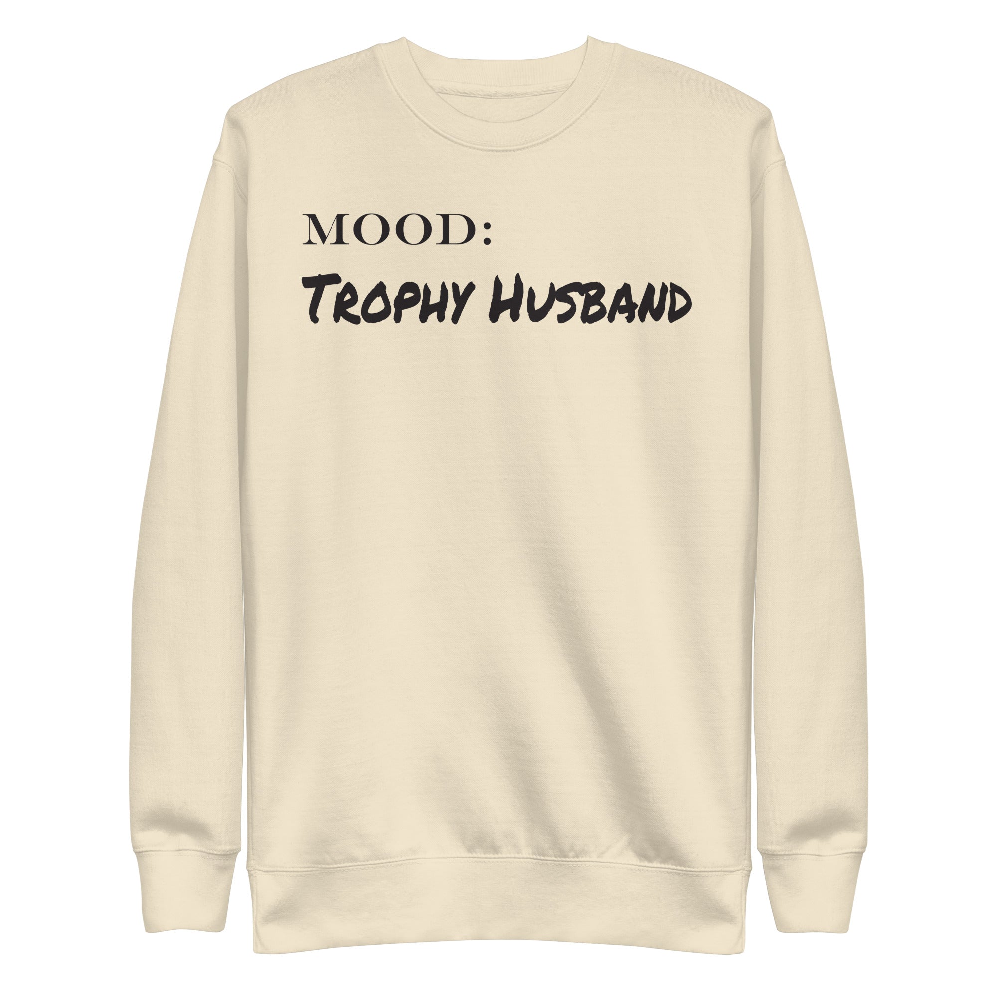 Trophy Husband - My Mood Gear