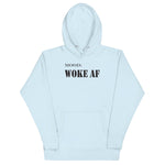 Woke AF - My Mood Gear